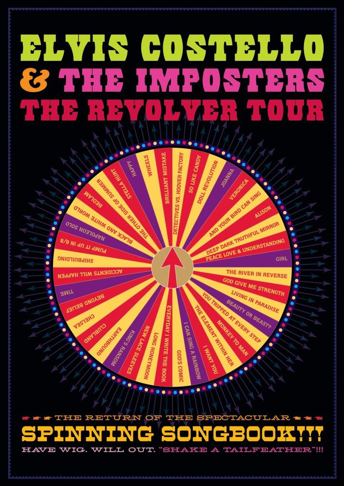 Elvis Costello & the Imposters: The Revolver Tour - The Return of the Spectacular Spinning Songbook