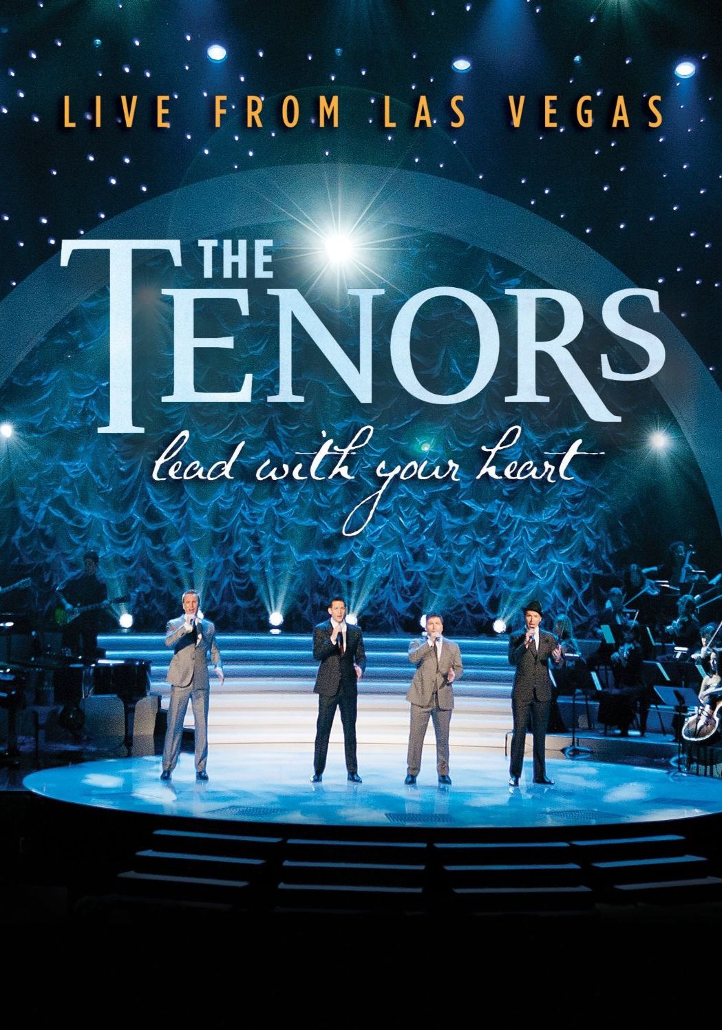 The Tenors: Lead With Your Heart - Live From Las Vegas