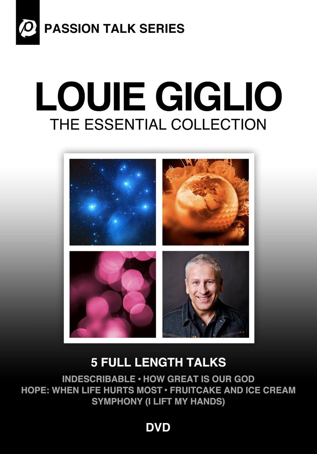 Louie Giglio: Passion Talk Series
