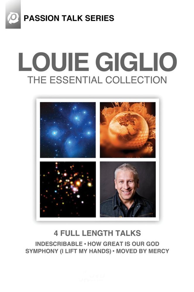 Louie Giglio: Passion Talk Series