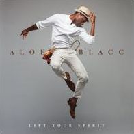 Lift Your Spirit (Aloe Blacc)