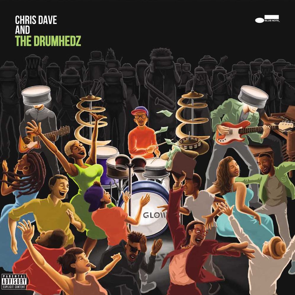 Chris Dave And The Drumhedz