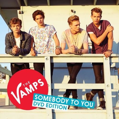The Vamps: Somebody To You