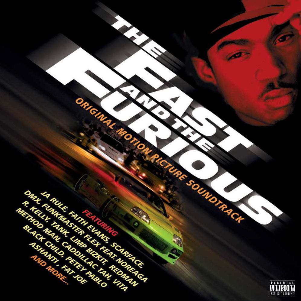 The Fast And The Furious [Original Motion Picture Soundtrack]