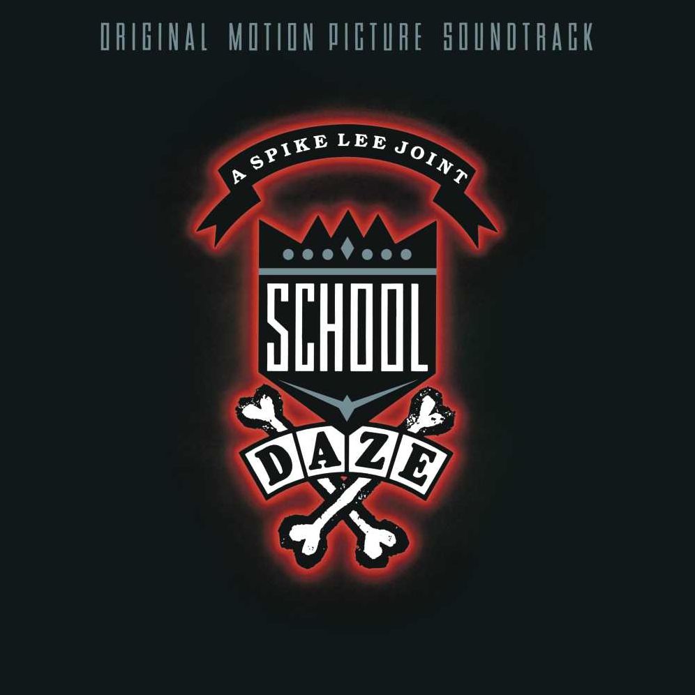School Daze [Original Soundtrack]