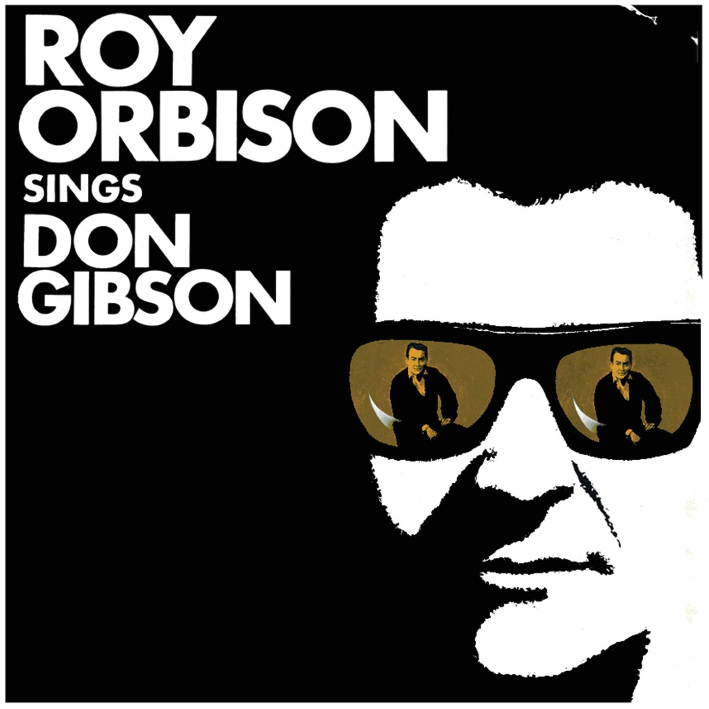 Roy Orbison Sings Don Gibson