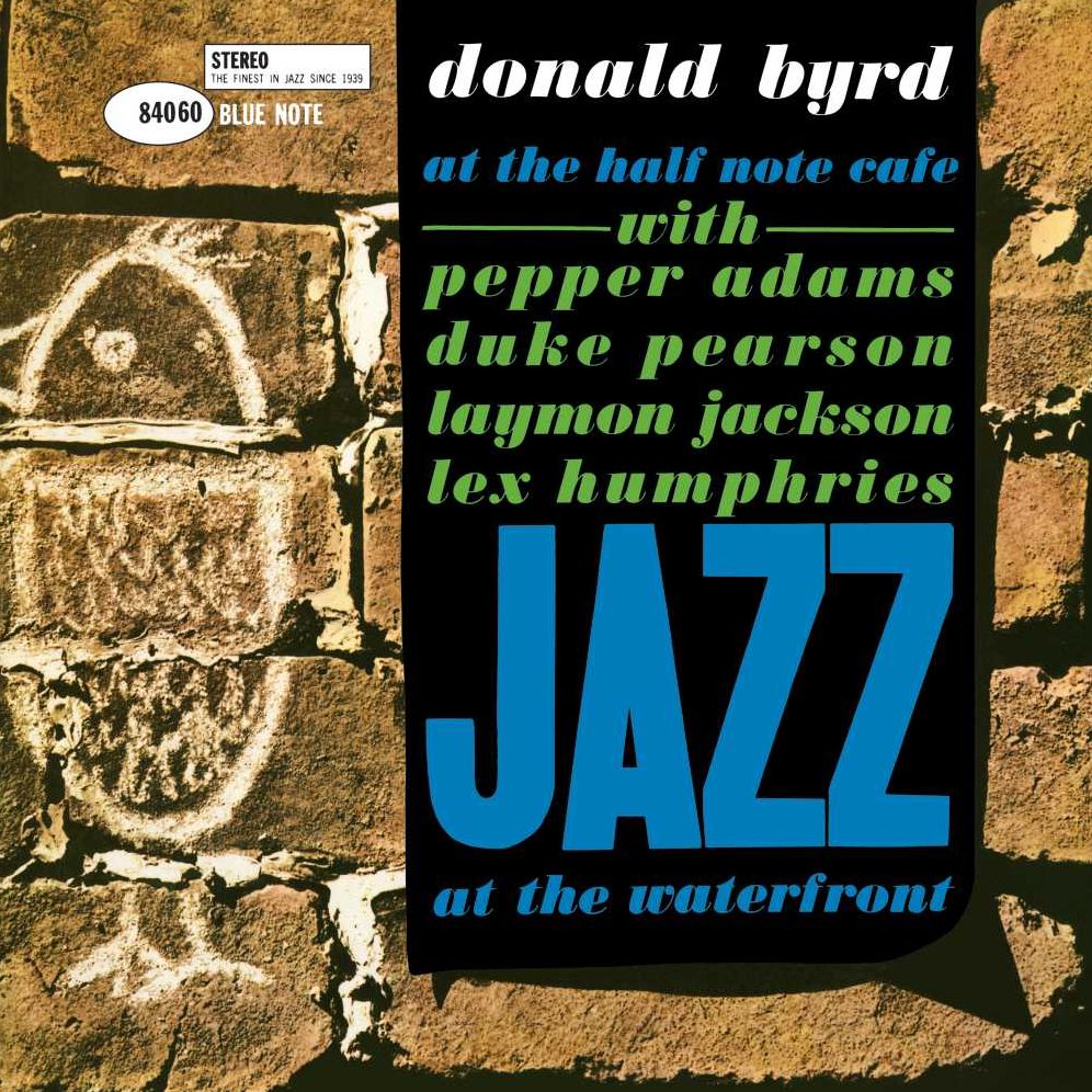 Donald Byrd At The Half Note Cafe, Vol. 1
