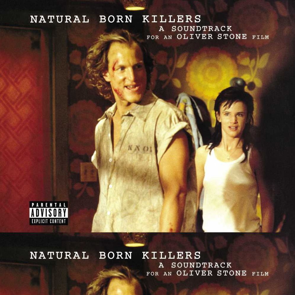 Natural Born Killers [Original Motion Picture Soundtrack]