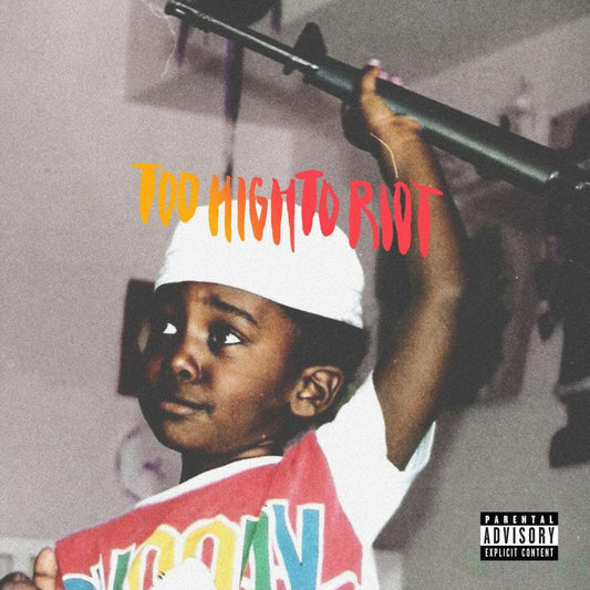 Too High To Riot
