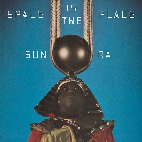 Space Is The Place