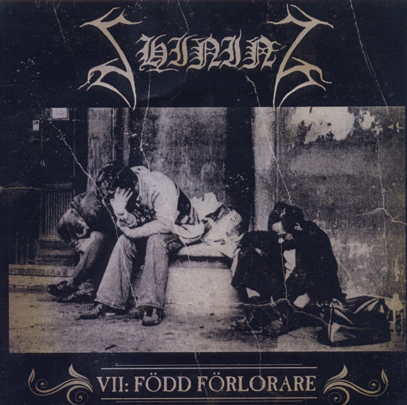 Vii: Född Förlorare