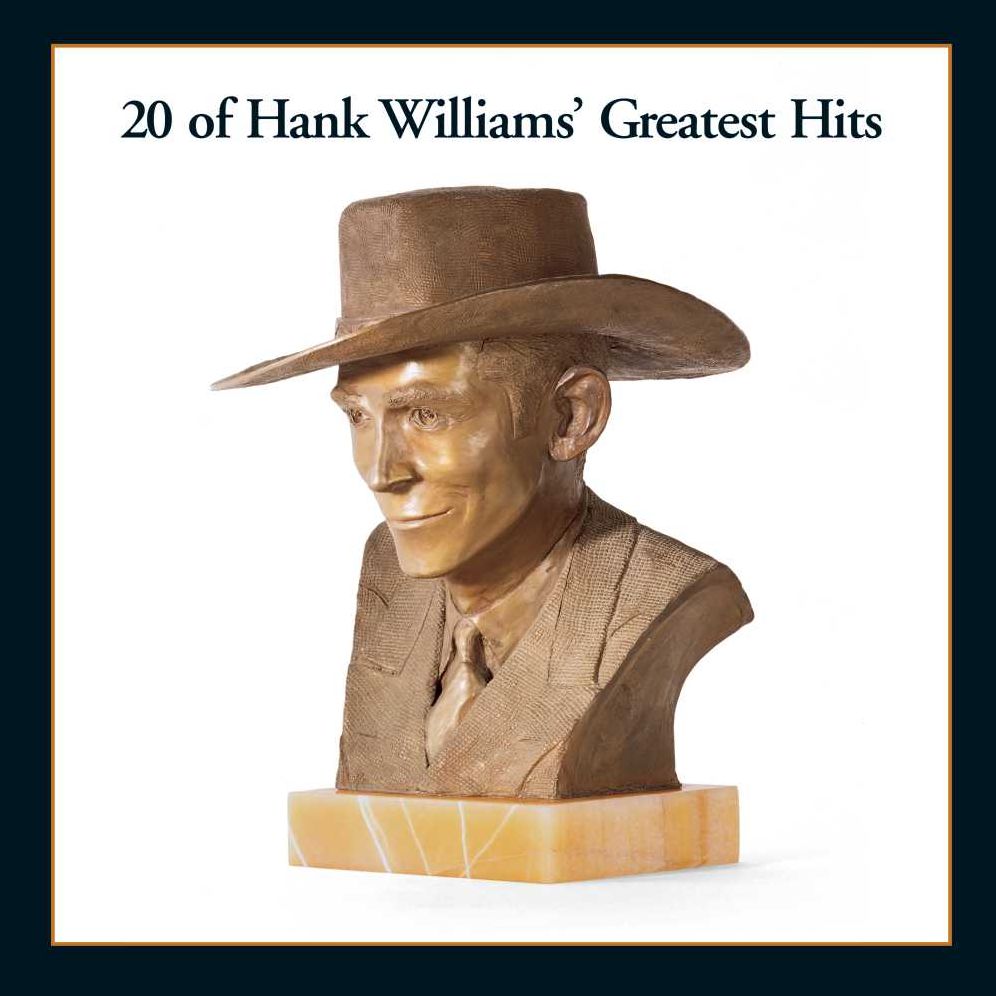 20 Of Hank Williams' Greatest Hits