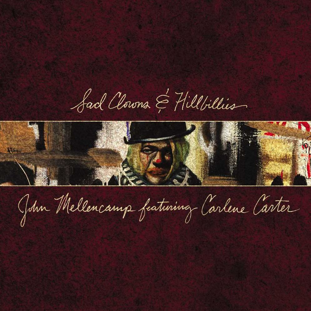 Sad Clowns & Hillbillies [Lp]