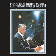 Francis Albert Sinatra & Antonio Carlos Jobim [50Th Anniversary Edition] [Lp]