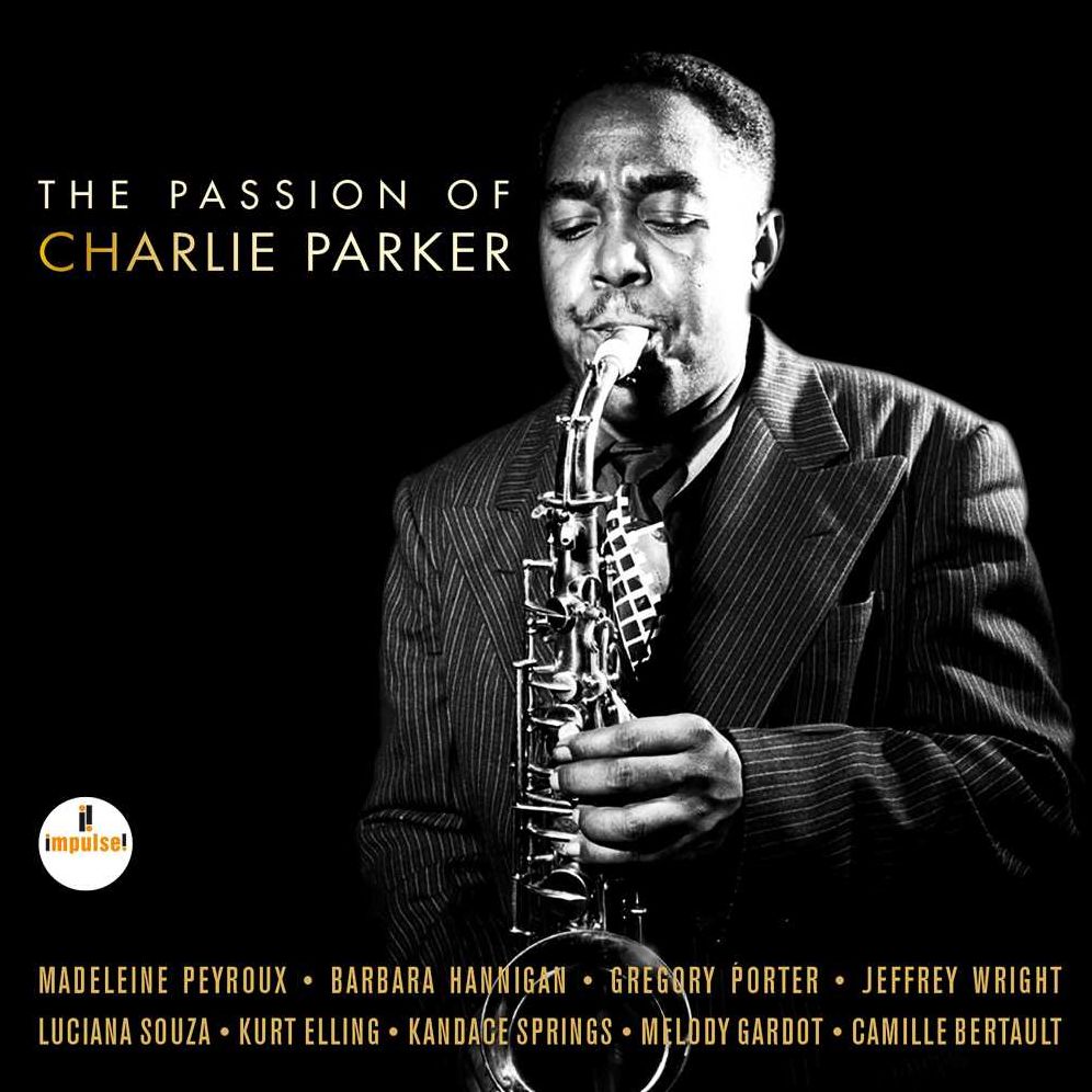 Passion Of Charlie Parker