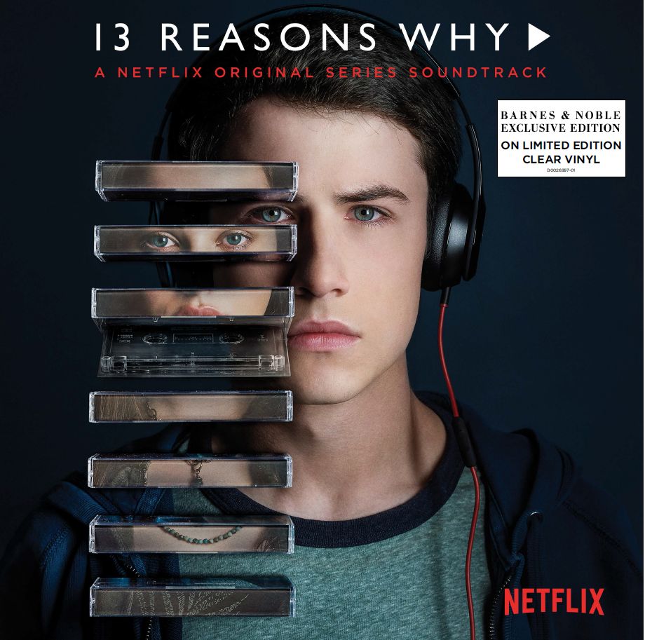 13 Reasons Why [A Netflix Original Series Soundtrack] [Clear Vinyl] [Barnes & Noble Exc
