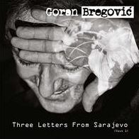 Three Letters From Sarajevo