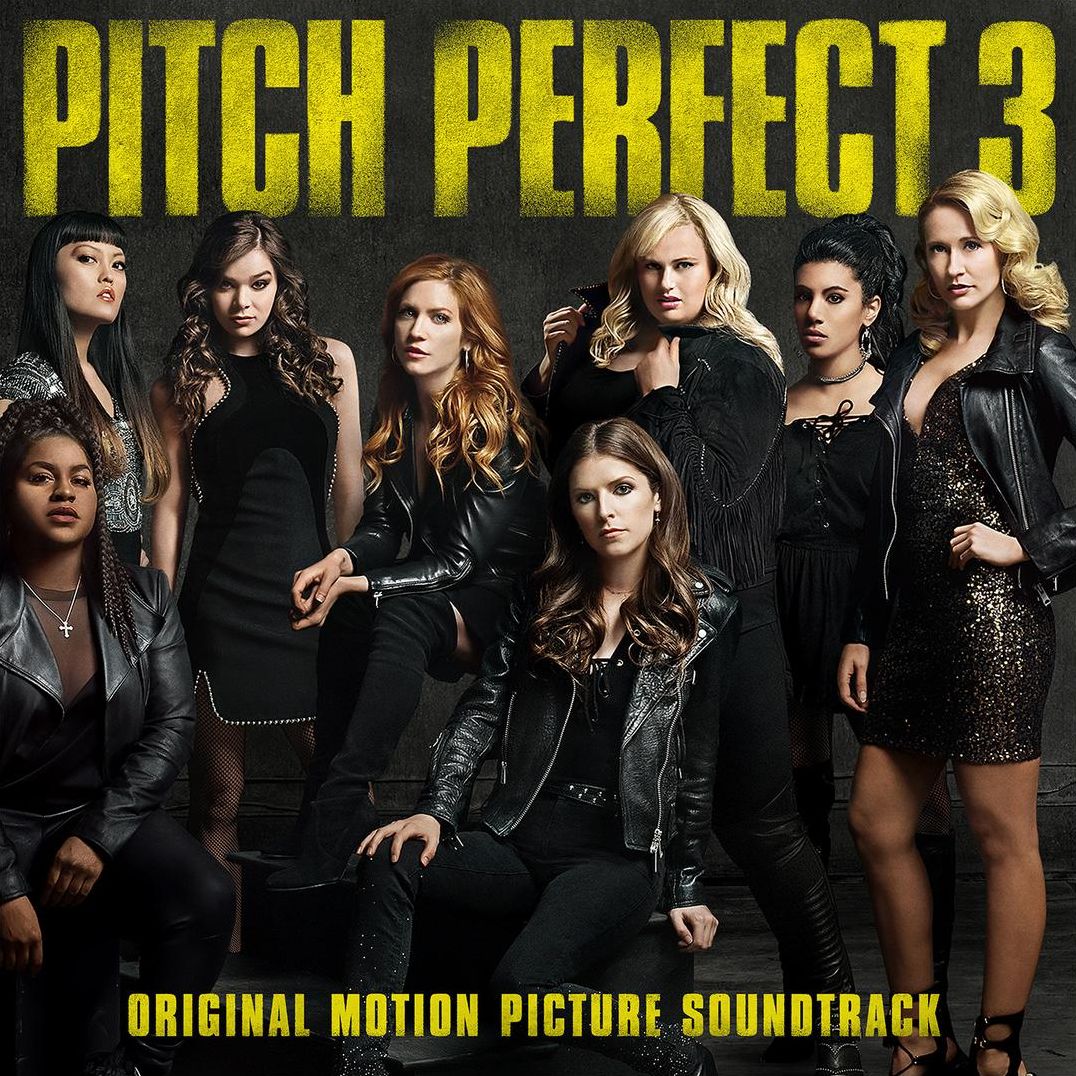 Pitch Perfect 3 / O.s.t.