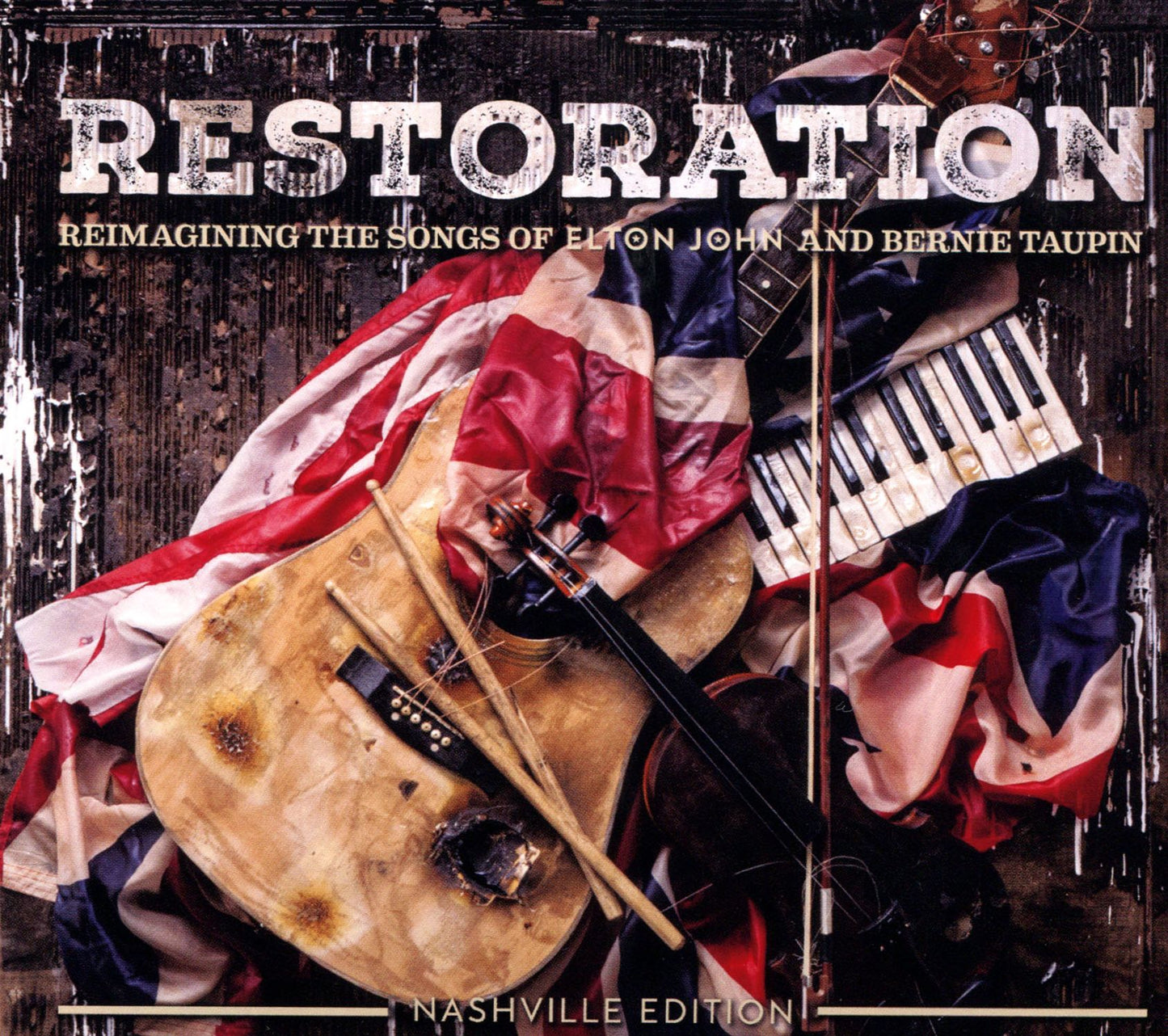Restoration: Reimagining the Songs of Elton John and Bernie Taupin