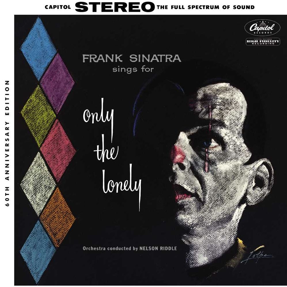 Only the Lonely [60th Anniversary Edition]