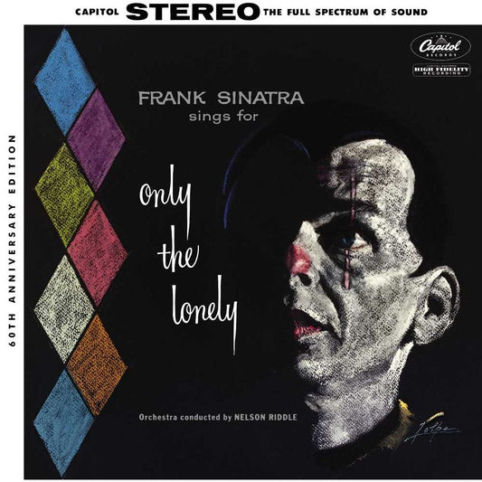 Only the Lonely [60th Anniversary Edition]