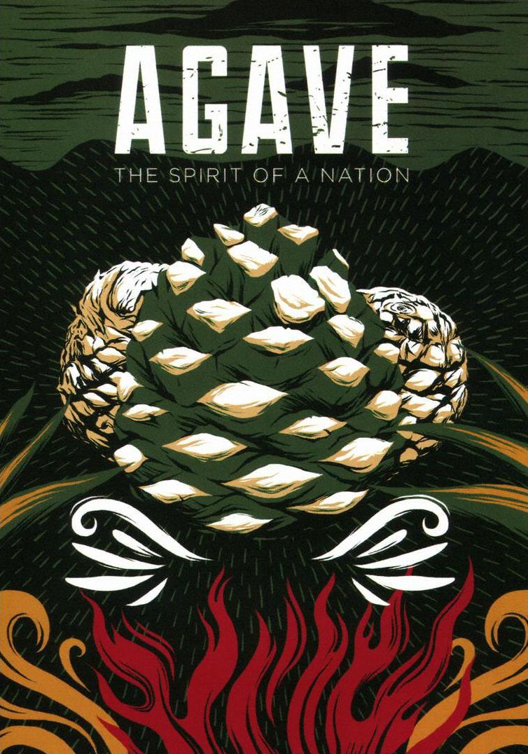 Agave: The Spirit of a Nation