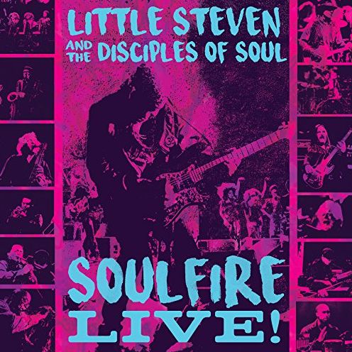 Little Steven and the Disciples of Soul: Soulfire Live! [Blu-ray]