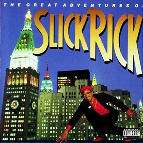 Great Adventures of Slick Rick