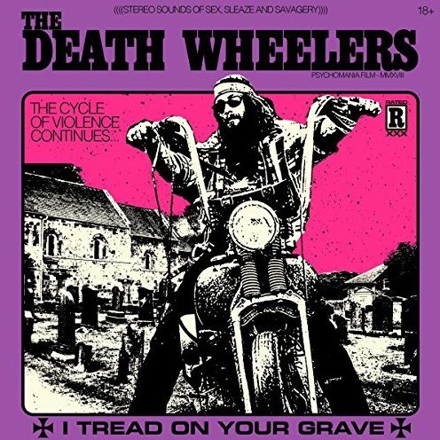 I Tread On Your Grave (Death Wheelers)