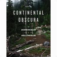 Ryan Russell Continental Obscura: From Birmingham To Bellingham