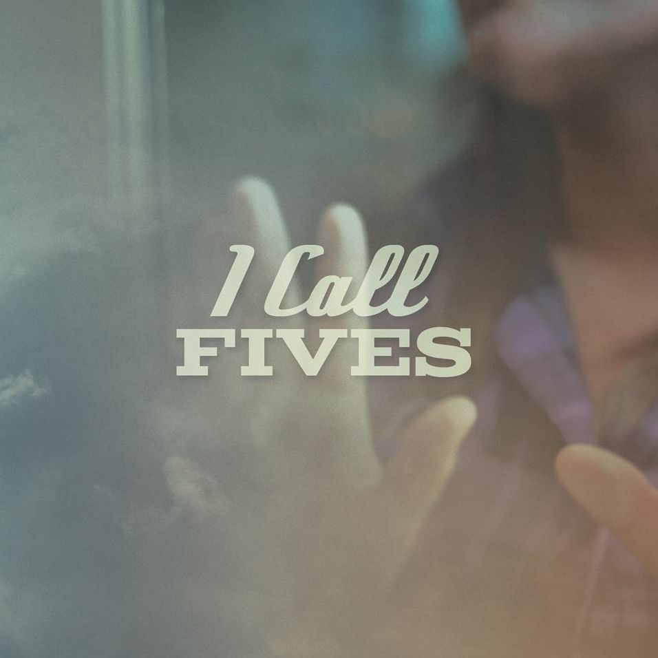 I Call Fives