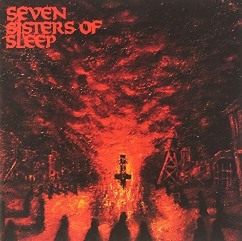 Seven Sisters Of Sleep
