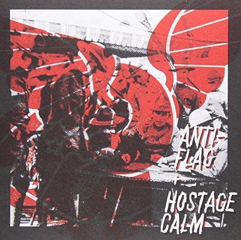 Hostage Calm/anti-flag