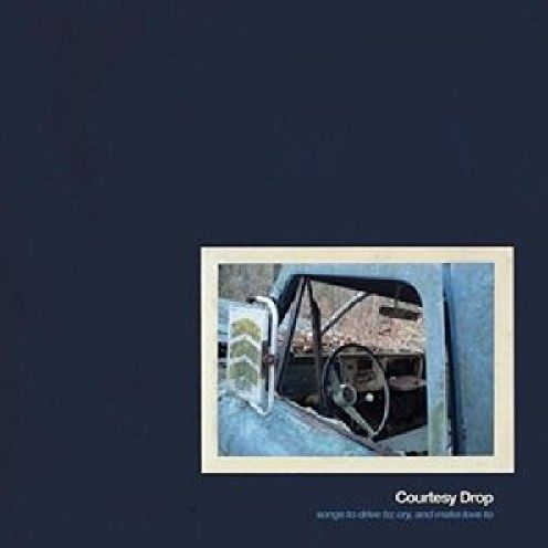 Songs To Drive To Cry To & Make Love