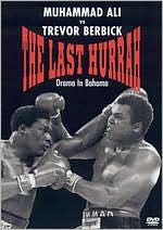 Muhammad Ali vs. Trevor Berbick: The Last Hurrah - Drama in Bahama