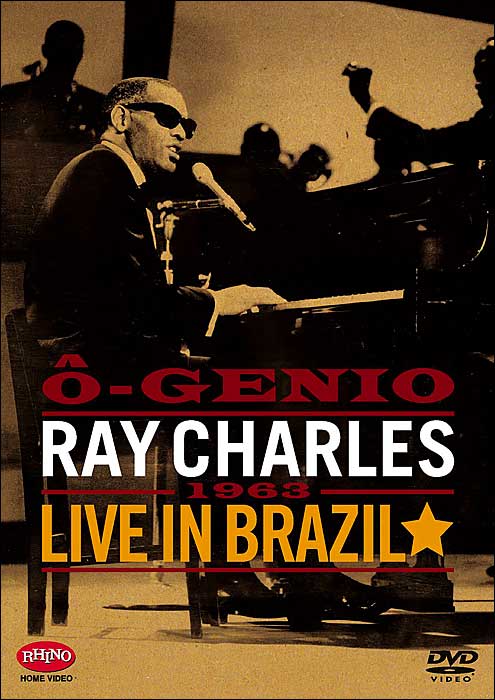 Ray Charles: O Genio - Live in Brazil, 1963