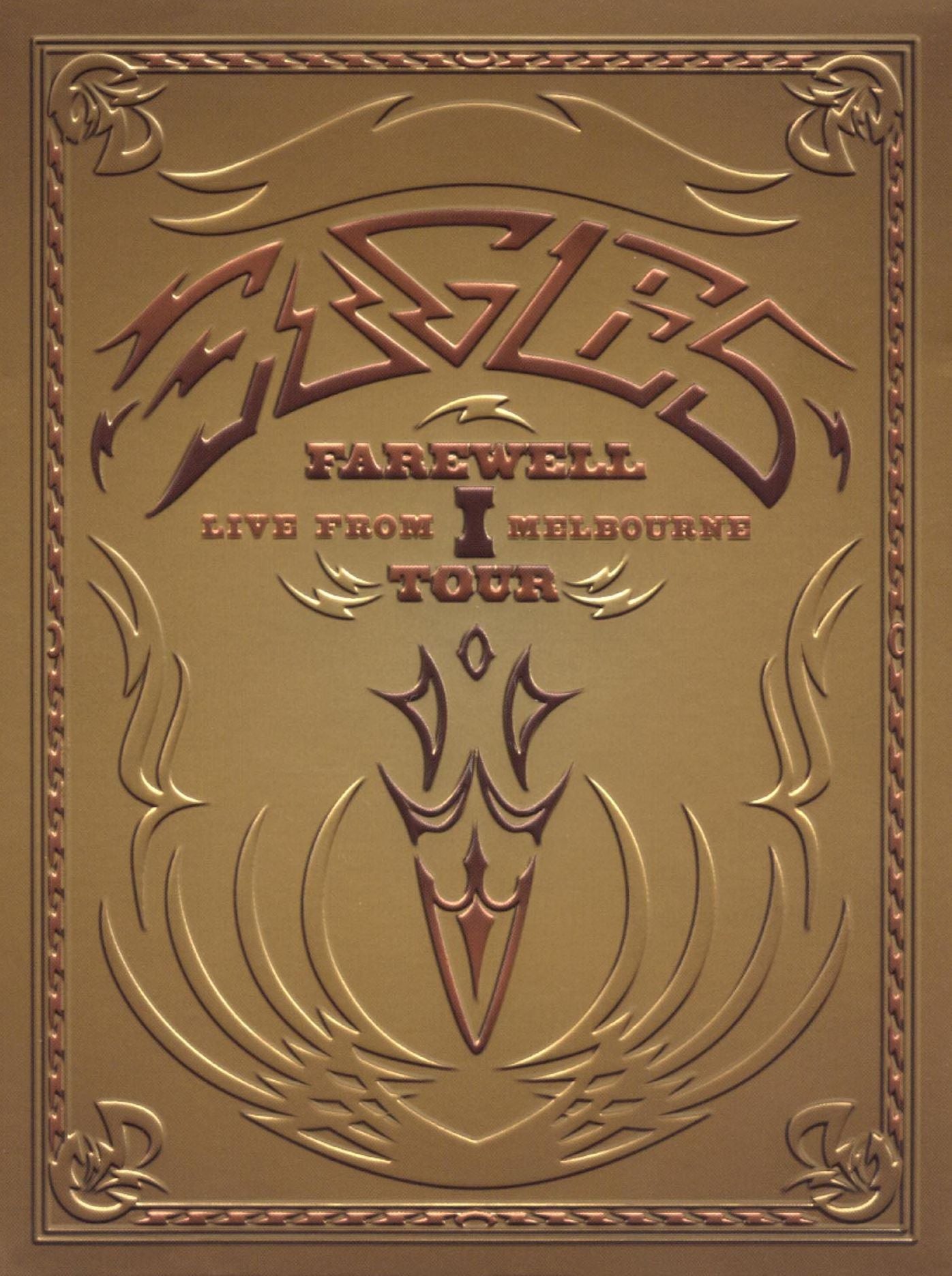 Eagles: Farewell I Tour - Live From Melbourne [2 Discs]