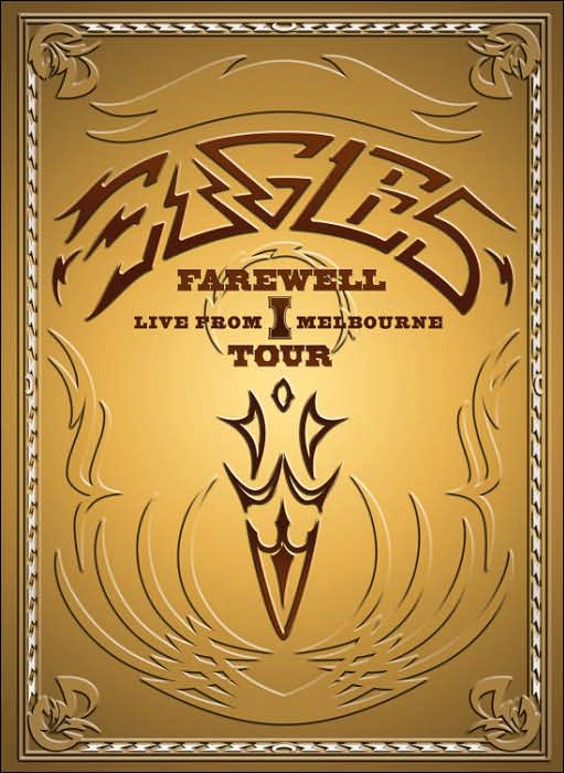 Eagles: Farewell I Tour - Live From Melbourne [2 Discs]