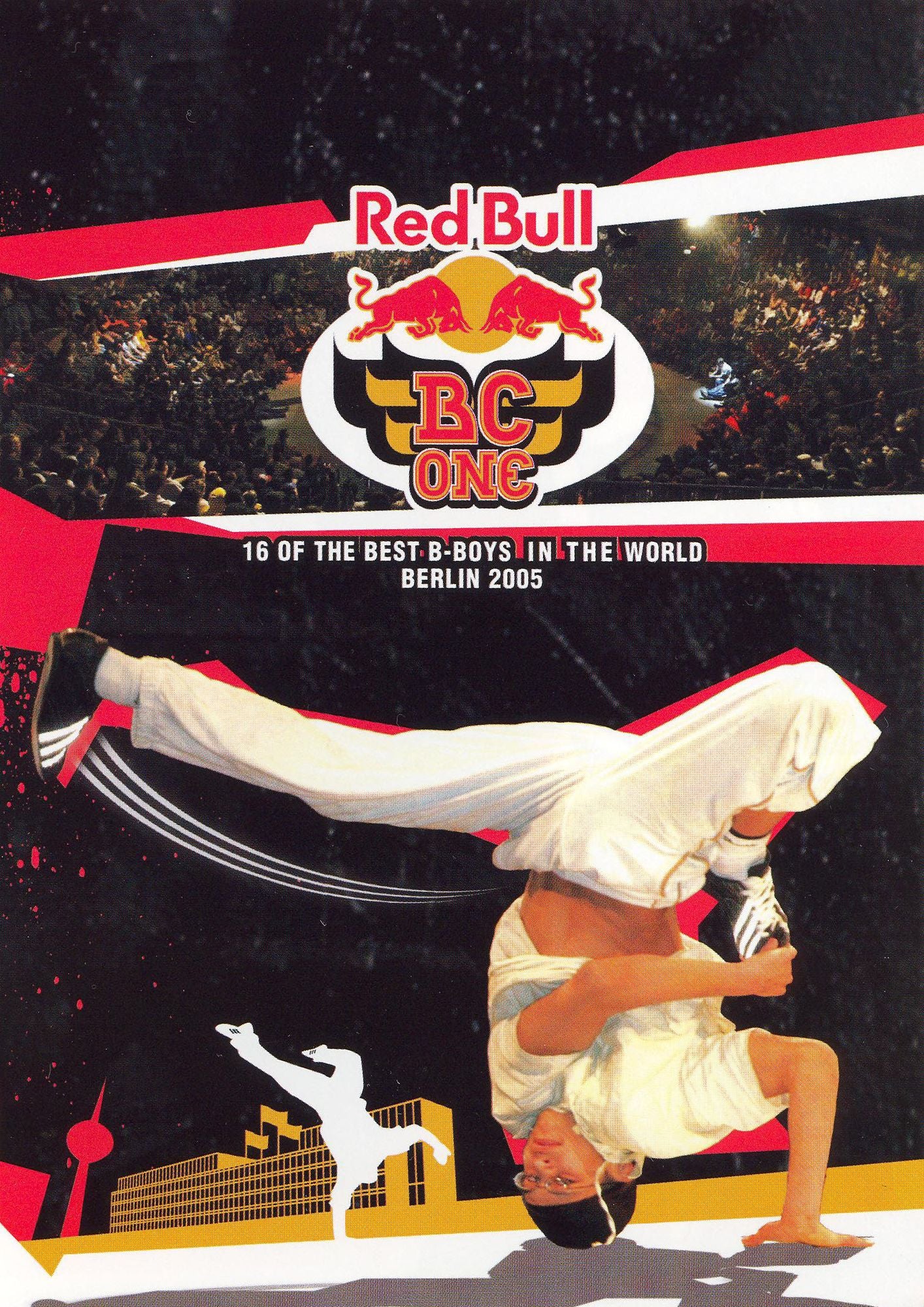 Red Bull BC One: Berlin 2005 Breakdancing Championship