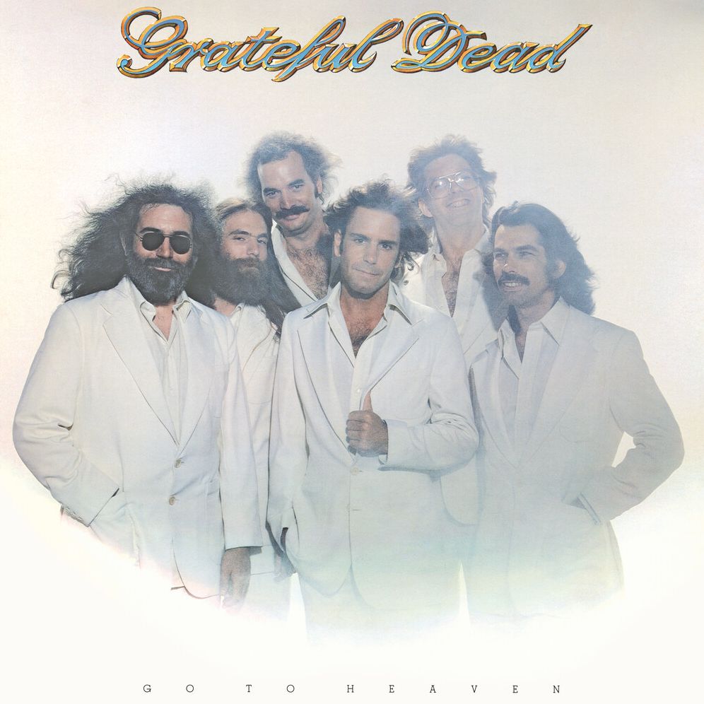 Go To Heaven (Grateful Dead)