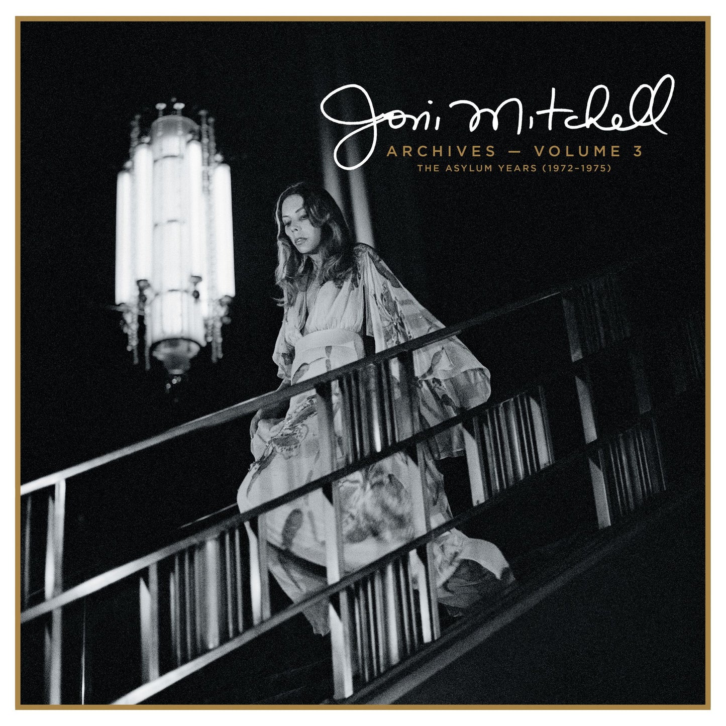 Joni Mitchell Archives 3: Asylum Years (1972-1975)