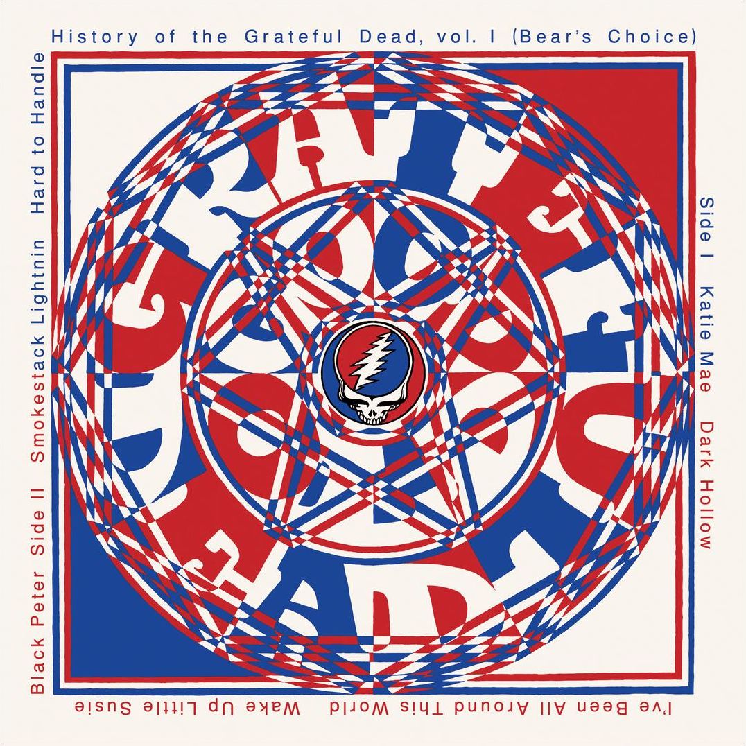 History Of The Grateful Dead Vol. 1 (Bear's Choice