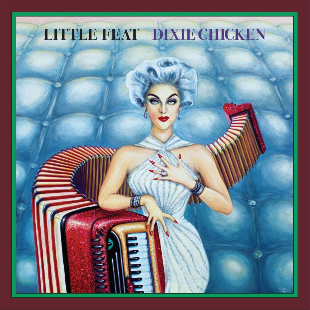 Dixie Chicken (Dlx)
