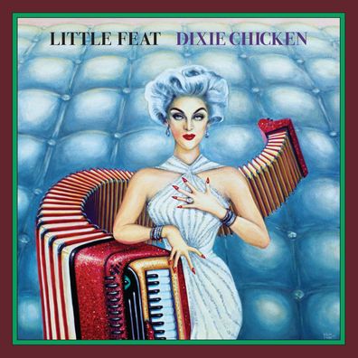 Dixie Chicken (Dlx)