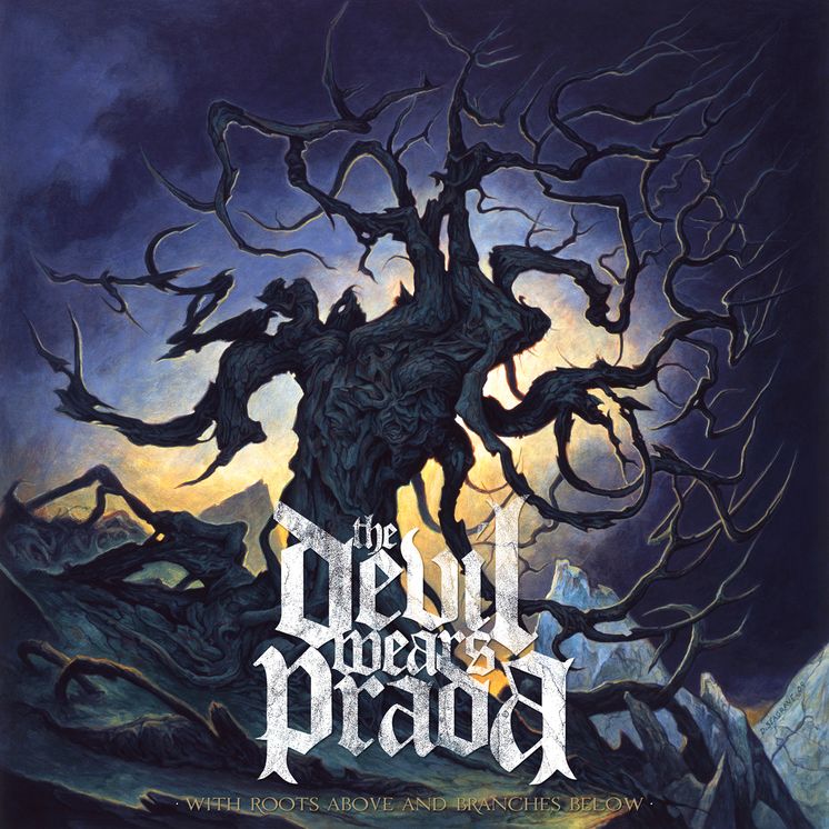 With Roots Above And Branches Below (Devil Wears Prada)
