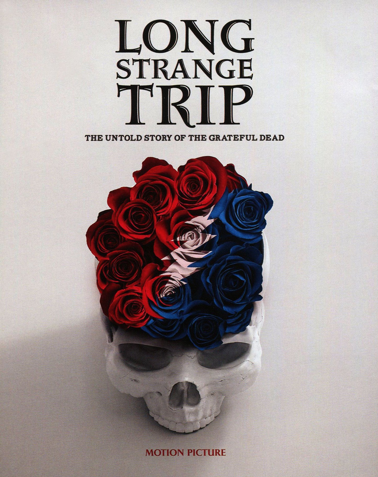 Long Strange Trip: The Untold Story of the Grateful Dead