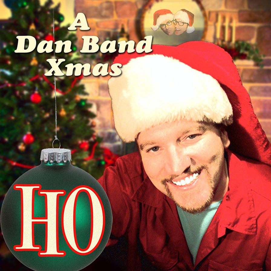 Ho: A Dan Band Xmas (Colv) (Dlcd)