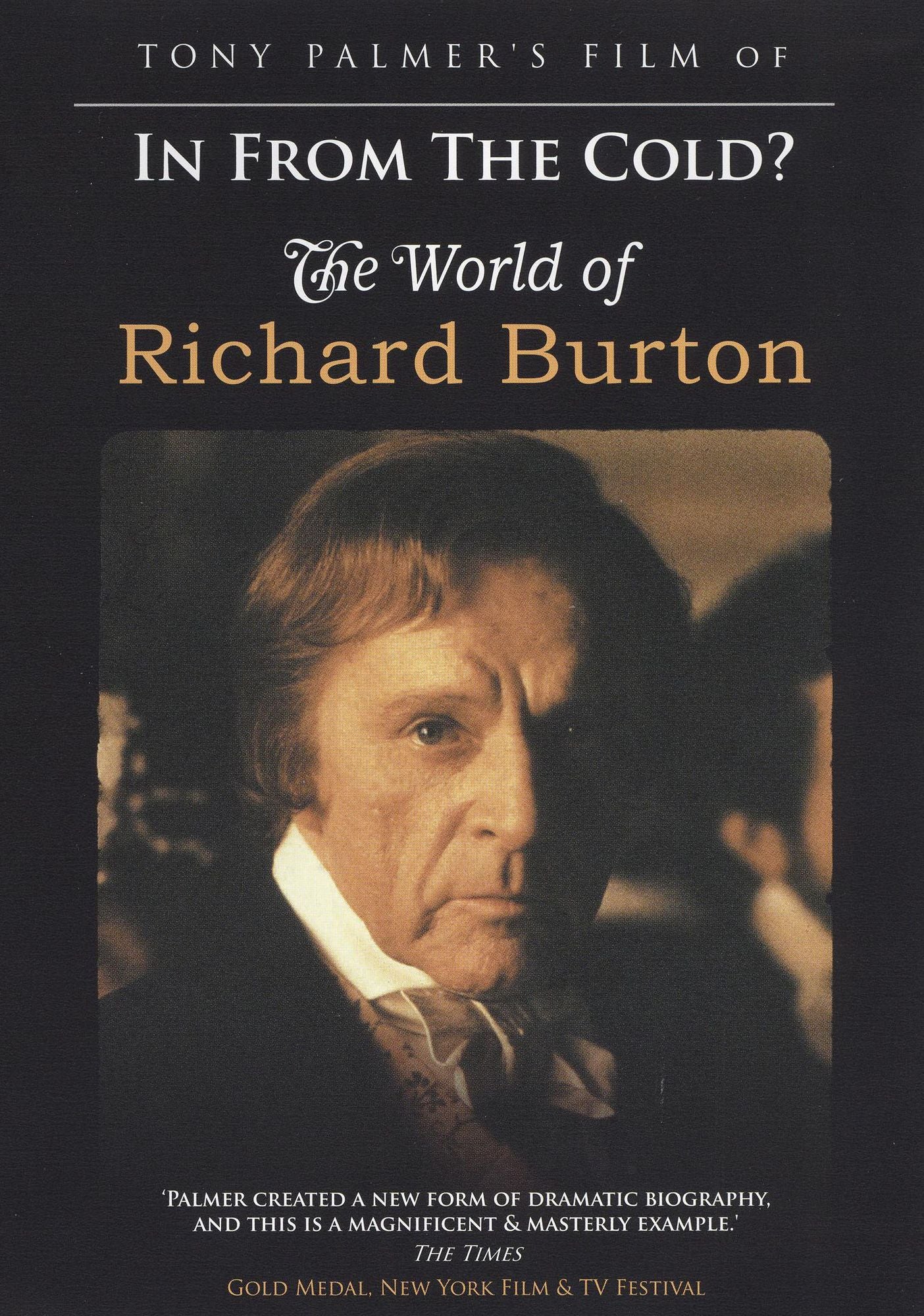 In From The Cold - The World Of Richard Burton