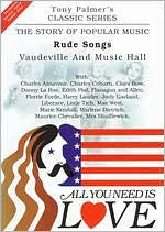 Tony Palmer - All You Need Is Love Vol.5 - Rude Songs - Vaudeville And Music Hall