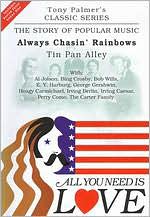 Tony Palmer - All You Need Is Love Vol.6 - Always Chasin' Rainbows - Tin Pan Alley